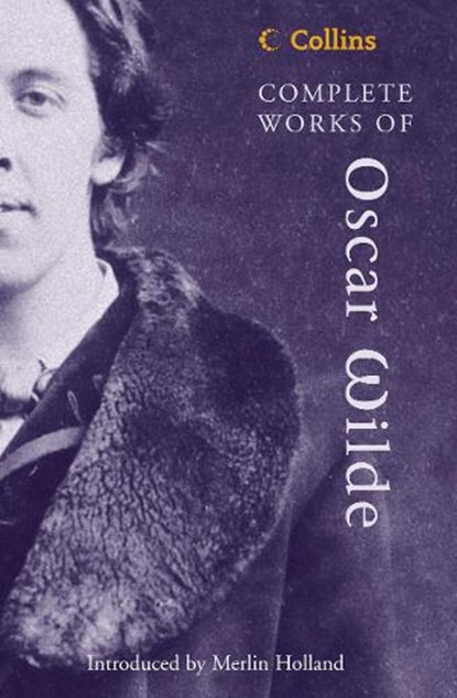 Complete Works of Oscar Wilde, Oscar Wilde - Paperback - 9780007144365