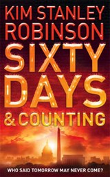 Sixty Days and Counting - Kim Stanley Robinson - 9780007148943