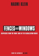 Fences and Windows - Naomi Klein - 9780007150472