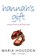 Hannah's Gift, Maria Housden - Paperback - 9780007155675