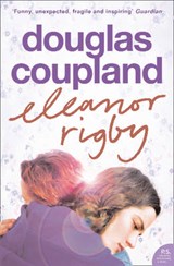 Eleanor Rigby - Coupland, Douglas - 9780007162529
