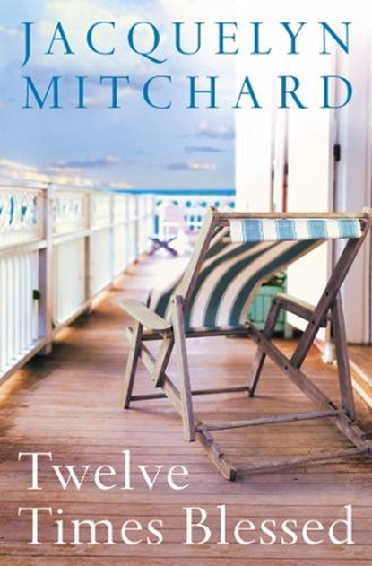 Twelve times blessed, MITCHARD, Jacquelyn - Paperback - 9780007164691
