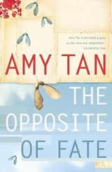 The Opposite of Fate - Amy Tan - 9780007170401