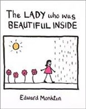 Lady Who Was Beautiful Inside