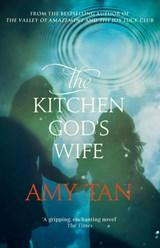 The Kitchen God’s Wife - Amy Tan - 9780007179978