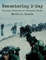 Remembering D-day - Martin Bowman - 9780007181698