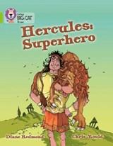 Hercules: Superhero - Diane Redmond ; Chris Mould - 9780007186389