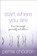 Start Where You Are, Pema Chodron - Paperback - 9780007190621