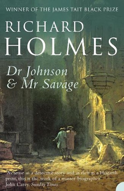 Dr Johnson and Mr Savage, HOLMES,  Richard - Paperback - 9780007204557