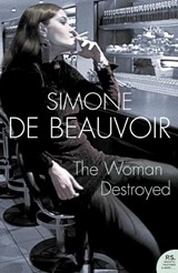 The Woman Destroyed - Simone de Beauvoir - 9780007204656