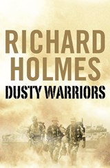 Dusty Warriors - Holmes, Richard - 9780007212859