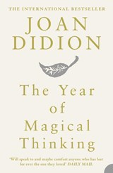 The year of magical thinking | Joan Didion | 