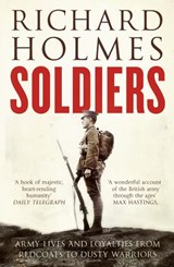 Soldiers - Richard Holmes - 9780007225705