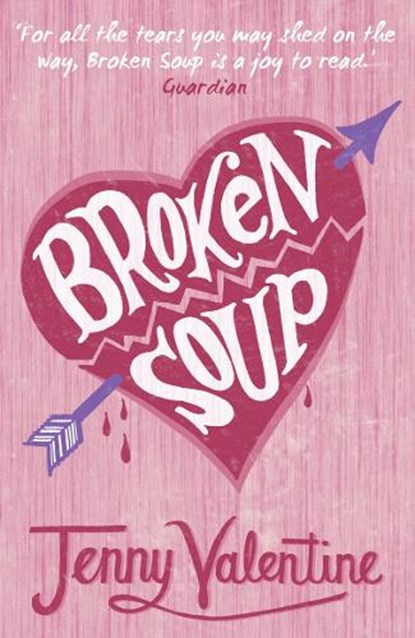 Broken Soup, Jenny Valentine - Paperback - 9780007229659