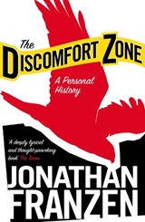 The Discomfort Zone - Jonathan Franzen - 9780007234257