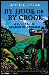 By Hook Or By Crook - David Crystal - 9780007235575