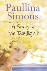 A Song in the Daylight - Paullina Simons - 9780007241545