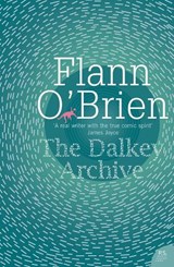 The Dalkey Archive - Flann O’Brien - 9780007247196
