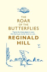 The Roar of the Butterflies - Reginald Hill - 9780007252749