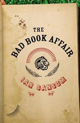 The Bad Book Affair - SANSOM,  Ian - 9780007255931