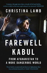 Farewell Kabul - Christina Lamb - 9780007256945