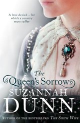 The Queen's Sorrow - DUNN,  Suzannah - 9780007258284