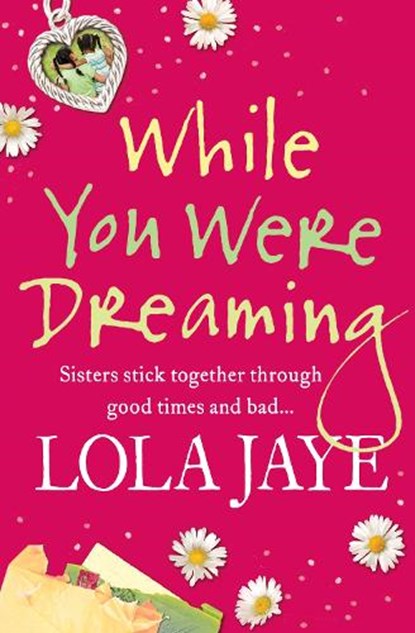 While You Were Dreaming, Jaye, Lola - Paperback - 9780007267835