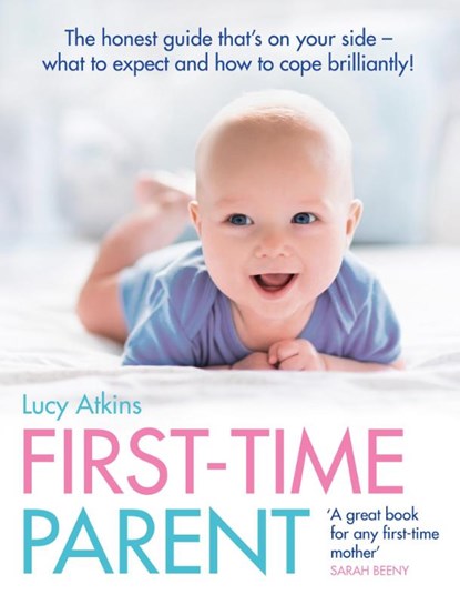 First-Time Parent, Lucy Atkins - Paperback - 9780007269440
