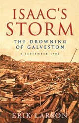 Isaac's Storm - LARSON,  Erik - 9780007292110