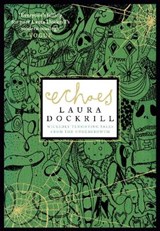 Echoes - Laura Dockrill - 9780007301294