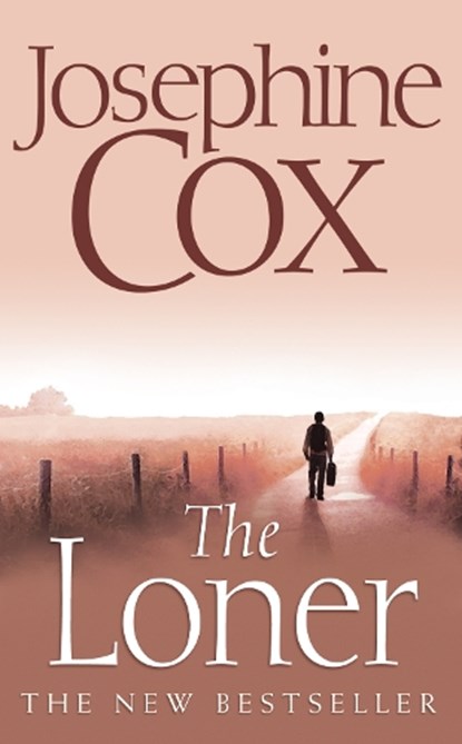The Loner, Josephine Cox - Paperback - 9780007302055