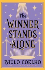 The Winner Stands Alone - Paulo Coelho - 9780007306084