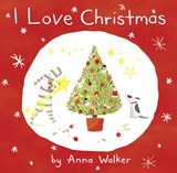 I Love Christmas - Walker, Anna - 9780007309146