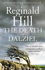 The Death of Dalziel - HILL,  Reginald - 9780007313228