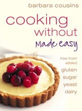 Cooking Without Made Easy - Barbara Cousins - 9780007323746