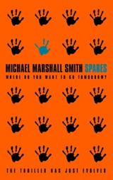 Spares - Michael Marshall Smith - 9780007325375