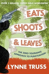 Eats, Shoots and Leaves - Lynne Truss - 9780007329069