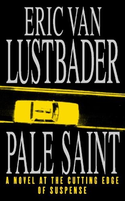 Pale Saint, Eric van Lustbader - Paperback - 9780007334353