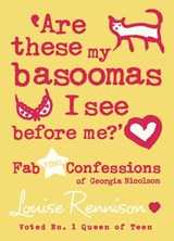 Are these my basoomas I see before me? - Louise Rennison - 9780007334568