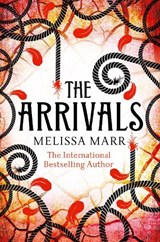 Arrivals - MARR,  Melissa - 9780007349241