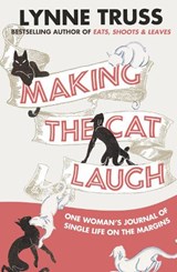 Making the Cat Laugh - Lynne Truss - 9780007355235
