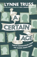 A Certain Age - Lynne Truss - 9780007355242