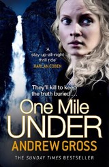One Mile Under - GROSS,  Andrew - 9780007384266