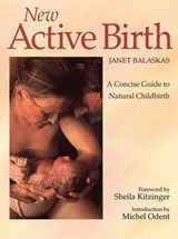 New Active Birth - Janet Balaskas - 9780007388295
