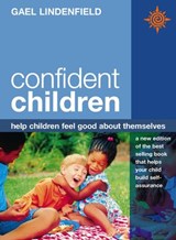 Confident Children: Help children feel good about themselves - Gael Lindenfield - 9780007388639