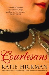 Courtesans (Text Only) - Katie Hickman - 9780007401642