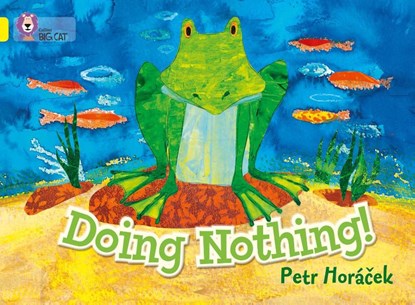 Doing Nothing, Petr Horacek - Paperback - 9780007412938