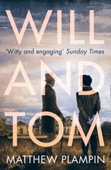 Will & Tom - Matthew Plampin - 9780007413928
