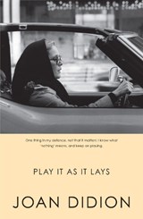 Play It As It Lays - Joan Didion - 9780007414987
