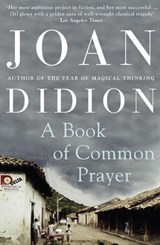 A Book of Common Prayer - Joan Didion - 9780007415007